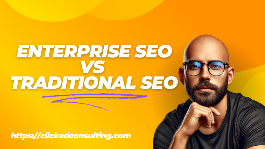 Article thumbnail image that says "Enterprise SEO vs Traditional SEO".